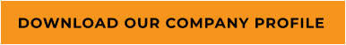 DOWNLOAD OUR COMPANY PROFILE